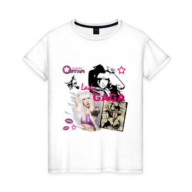 Женская футболка хлопок с принтом Lady GAGA (6) в Тюмени, 100% хлопок | прямой крой, круглый вырез горловины, длина до линии бедер, слегка спущенное плечо | lady gaga | pop | леди гага | певицы | поп