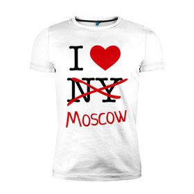 Мужская футболка премиум с принтом I love Moscow (2) в Тюмени, 92% хлопок, 8% лайкра | приталенный силуэт, круглый вырез ворота, длина до линии бедра, короткий рукав | i love | i love moscow | i love new york | moscow | new york | москва | нью йорк | столица | я люблю москву | я люблю нью йорк