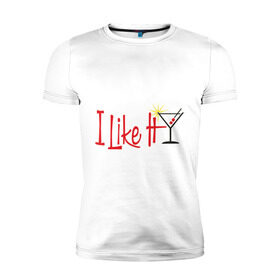 Мужская футболка премиум с принтом I like it martini в Тюмени, 92% хлопок, 8% лайкра | приталенный силуэт, круглый вырез ворота, длина до линии бедра, короткий рукав | cocktail | i like it | martini | бар | коктейль | коктель | мартини | я люблю это