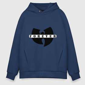 Мужское худи Oversize хлопок с принтом Wu-Tang Forever в Тюмени, френч-терри — 70% хлопок, 30% полиэстер. Мягкий теплый начес внутри —100% хлопок | боковые карманы, эластичные манжеты и нижняя кромка, капюшон на магнитной кнопке | gansta | hip | hip hop | hop | рэп | хип | хип хоп | хипхоп