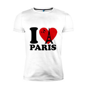 Мужская футболка премиум с принтом Я люблю Париж в Тюмени, 92% хлопок, 8% лайкра | приталенный силуэт, круглый вырез ворота, длина до линии бедра, короткий рукав | paris | париж | франция france | эйфелева башня | я люблю