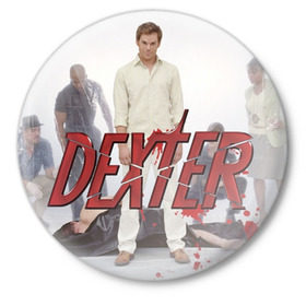 Значок с принтом Dexter(2) в Тюмени,  металл | круглая форма, металлическая застежка в виде булавки | Тематика изображения на принте: dexter | декстер