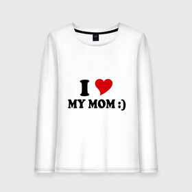 Женский лонгслив хлопок с принтом I love my mom в Тюмени, 100% хлопок |  | i love | дети | для мамы | любимая мама | мама | маме | мамочка | мамуля | ребенок | родители | сердечко | сердце | я люблю маму