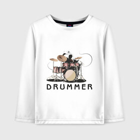 Детский лонгслив хлопок с принтом Drummer в Тюмени, 100% хлопок | круглый вырез горловины, полуприлегающий силуэт, длина до линии бедер | drummer | барабанщик | барабаны | драммер | ударник | ударные