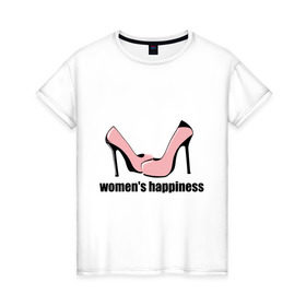 Женская футболка хлопок с принтом Женское счастье в Тюмени, 100% хлопок | прямой крой, круглый вырез горловины, длина до линии бедер, слегка спущенное плечо | woman | гламур | девушкам | женское счастье | каблуки | розовые туфли | туфли | шпильки