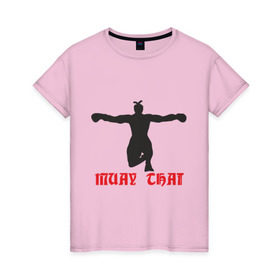 Женская футболка хлопок с принтом Muay Thai (Муай Тай) (2) в Тюмени, 100% хлопок | прямой крой, круглый вырез горловины, длина до линии бедер, слегка спущенное плечо | емельяненко