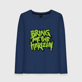 Женский лонгслив хлопок с принтом Bring me the horizon green в Тюмени, 100% хлопок |  | bmth | bring me the horizon | hardcore | kubana 2014 | rock | дэткор | музыка | рок | рок группы