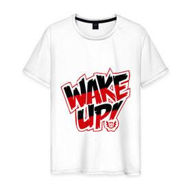 Мужская футболка хлопок с принтом Wake Up! в Тюмени, 100% хлопок | прямой крой, круглый вырез горловины, длина до линии бедер, слегка спущенное плечо. | Тематика изображения на принте: wake up | проснись