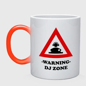 Кружка хамелеон с принтом warning dj zone(1) в Тюмени, керамика | меняет цвет при нагревании, емкость 330 мл | club | dj | dj zone | warning | ди джей | диджей | клуб | микс | трек