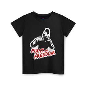 Детская футболка хлопок с принтом Fight for freedom (Hardcore Punk) в Тюмени, 100% хлопок | круглый вырез горловины, полуприлегающий силуэт, длина до линии бедер | Тематика изображения на принте: fight for freedom | freedom | hardcore | hardcore punk | борец за свободу | панк | свобода | фридом
