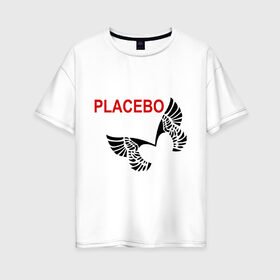 Женская футболка хлопок Oversize с принтом PLACEBO в Тюмени, 100% хлопок | свободный крой, круглый ворот, спущенный рукав, длина до линии бедер
 | heavy metal | metal | rock | trash metal | метал | металл | рок | трэш метал | хеви метал