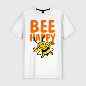 Мужская футболка премиум с принтом BeeHappy в Тюмени, 92% хлопок, 8% лайкра | приталенный силуэт, круглый вырез ворота, длина до линии бедра, короткий рукав | веселая | насекомое | настроение | позитив | пчела | пчелка | счастливый | счастье | эмоции