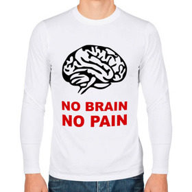 Мужской лонгслив хлопок с принтом No brain No pain в Тюмени, 100% хлопок |  | no brain | no pain | нет боли | нет мозга