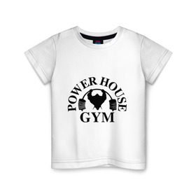 Детская футболка хлопок с принтом Power House Gym в Тюмени, 100% хлопок | круглый вырез горловины, полуприлегающий силуэт, длина до линии бедер | power house gym | бодибилдинг | для качков | жим | качкам | силовой спорт | силовой экстрим | спорт