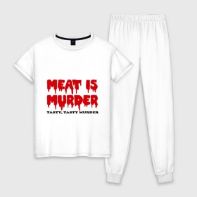 Женская пижама хлопок с принтом Мясо это вкусное убийство в Тюмени, 100% хлопок | брюки и футболка прямого кроя, без карманов, на брюках мягкая резинка на поясе и по низу штанин | meat is murder | веген | вегетарианство | кровь | мясо