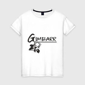 Женская футболка хлопок с принтом Gimbarr в Тюмени, 100% хлопок | прямой крой, круглый вырез горловины, длина до линии бедер, слегка спущенное плечо | gimbarr | turnikman | work out | workout | ворк аут | гимбар | джимбар | спорт | турник | турникмен