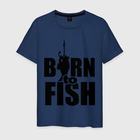 Мужская футболка хлопок с принтом Born to fish в Тюмени, 100% хлопок | прямой крой, круглый вырез горловины, длина до линии бедер, слегка спущенное плечо. | born to fish | для рыбака | крючок | на крючке | рыба | рыбак | рыбаку | рыбалка | улов