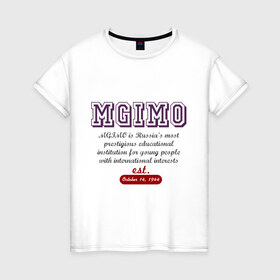 Женская футболка хлопок с принтом Мгимо в Тюмени, 100% хлопок | прямой крой, круглый вырез горловины, длина до линии бедер, слегка спущенное плечо | mgimo | uneversity | univer | мгимо | университетские | универские