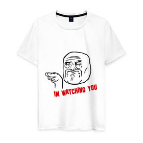 Мужская футболка хлопок с принтом Im watching you в Тюмени, 100% хлопок | прямой крой, круглый вырез горловины, длина до линии бедер, слегка спущенное плечо. | Тематика изображения на принте: я слежу за тобой