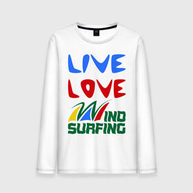 Мужской лонгслив хлопок с принтом Виндсерфинг в Тюмени, 100% хлопок |  | live | love | sport | wind surfing | windsurfing | экстремальный | экстрим