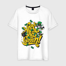 Мужская футболка хлопок с принтом get that green в Тюмени, 100% хлопок | прямой крой, круглый вырез горловины, длина до линии бедер, слегка спущенное плечо. | get that green | бабло | баксы | деньги | доллары | зелень | работа