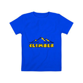 Детская футболка хлопок с принтом Альпинист_Climber в Тюмени, 100% хлопок | круглый вырез горловины, полуприлегающий силуэт, длина до линии бедер | 