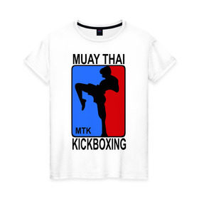 Женская футболка хлопок с принтом Muay Thai Kickboxing в Тюмени, 100% хлопок | прямой крой, круглый вырез горловины, длина до линии бедер, слегка спущенное плечо | кикбоксинг | муай тай