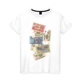 Женская футболка хлопок с принтом Советские рубли в Тюмени, 100% хлопок | прямой крой, круглый вырез горловины, длина до линии бедер, слегка спущенное плечо | деньги | ностальгия | советский рубль | советский союз | ссср | старые деньги
