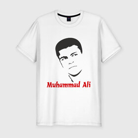 Мужская футболка премиум с принтом Muhammad Ali (2) в Тюмени, 92% хлопок, 8% лайкра | приталенный силуэт, круглый вырез ворота, длина до линии бедра, короткий рукав | мухаммед али