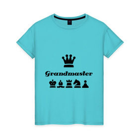 Женская футболка хлопок с принтом Grandmaster в Тюмени, 100% хлопок | прямой крой, круглый вырез горловины, длина до линии бедер, слегка спущенное плечо | grandmaster | гросмейстер | гроссмейстер | шахматист | шахматы