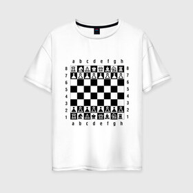 Женская футболка хлопок Oversize с принтом Шахматная достка в Тюмени, 100% хлопок | свободный крой, круглый ворот, спущенный рукав, длина до линии бедер
 | шахматист | шахматная доска | шахматы