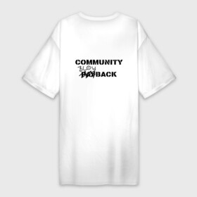 Платье-футболка хлопок с принтом Community blowback в Тюмени,  |  | community blowback | missfit | отбросы | сериалы