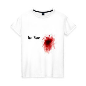 Женская футболка хлопок с принтом Кровавое пятно на сердце в Тюмени, 100% хлопок | прямой крой, круглый вырез горловины, длина до линии бедер, слегка спущенное плечо | Тематика изображения на принте: im fine | в порядке | кровь | рана | шрам