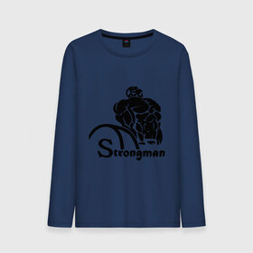 Мужской лонгслив хлопок с принтом Strongman в Тюмени, 100% хлопок |  | body building | bodybuilding | боди билдинг | бодибилдинг | качек | русская сила | сила | силач
