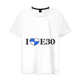Мужская футболка хлопок с принтом I love e30 в Тюмени, 100% хлопок | прямой крой, круглый вырез горловины, длина до линии бедер, слегка спущенное плечо. | bmw | i love e30 | автомобили
