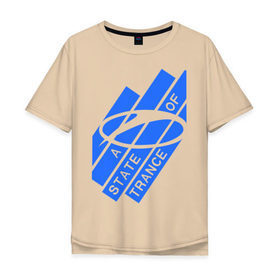 Мужская футболка хлопок Oversize с принтом A state of trance в Тюмени, 100% хлопок | свободный крой, круглый ворот, “спинка” длиннее передней части | a state of trance | armin | armin van buuren | asot | армин