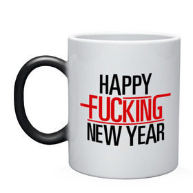 Кружка хамелеон с принтом Happy fucking New Year в Тюмени, керамика | меняет цвет при нагревании, емкость 330 мл | 2013 | happy new year | new year | нг | новый год | новый год 2013 | с новым годом