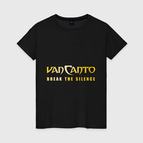 Женская футболка хлопок с принтом Van Canto Rakka-Takka в Тюмени, 100% хлопок | прямой крой, круглый вырез горловины, длина до линии бедер, слегка спущенное плечо | ван канто | логотип ван канто | рака така | рэп