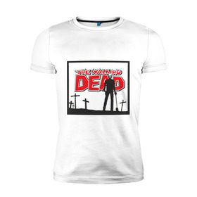 Мужская футболка премиум с принтом The Walking Dead (1) в Тюмени, 92% хлопок, 8% лайкра | приталенный силуэт, круглый вырез ворота, длина до линии бедра, короткий рукав | 