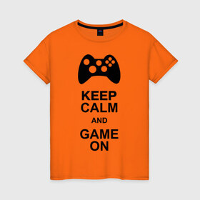 Женская футболка хлопок с принтом Keep calm and game on в Тюмени, 100% хлопок | прямой крой, круглый вырез горловины, длина до линии бедер, слегка спущенное плечо | game on | keep calm | джойстик | игра | играй | приставка
