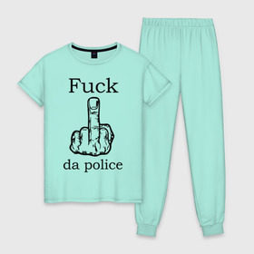 Женская пижама хлопок с принтом fuck da police в Тюмени, 100% хлопок | брюки и футболка прямого кроя, без карманов, на брюках мягкая резинка на поясе и по низу штанин | кулак | палец | провокация | рука