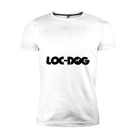 Мужская футболка премиум с принтом Loc Dog (2) в Тюмени, 92% хлопок, 8% лайкра | приталенный силуэт, круглый вырез ворота, длина до линии бедра, короткий рукав | loc dog | rap | реп | русский рэп | рэп