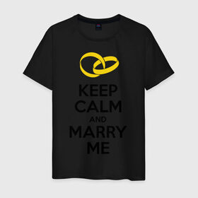 Мужская футболка хлопок с принтом Keep calm and marry me в Тюмени, 100% хлопок | прямой крой, круглый вырез горловины, длина до линии бедер, слегка спущенное плечо. | keep calm and mary me | выйти замуж | женится | молодожены | свадьба