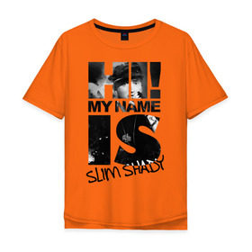 Мужская футболка хлопок Oversize с принтом Hi. My name is slim shady в Тюмени, 100% хлопок | свободный крой, круглый ворот, “спинка” длиннее передней части | хип хоп