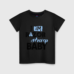 Детская футболка хлопок с принтом Razor sharp baby в Тюмени, 100% хлопок | круглый вырез горловины, полуприлегающий силуэт, длина до линии бедер | eminem | i am razor shop baby | зарубежный рэп | музыка | репчик | рэп | эминем