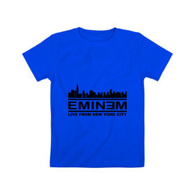 Детская футболка хлопок с принтом Live from NY city в Тюмени, 100% хлопок | круглый вырез горловины, полуприлегающий силуэт, длина до линии бедер | eminem | live from new york city | зарубежный рэп | музыка | репчик | рэп | эминем