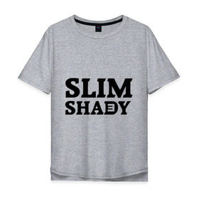 Мужская футболка хлопок Oversize с принтом Slim shady. E в Тюмени, 100% хлопок | свободный крой, круглый ворот, “спинка” длиннее передней части | eminem | slim shady | зарубежный рэп | музыка | репчик | рэп | эминем