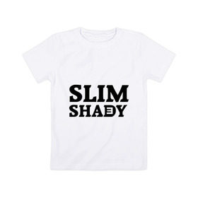 Детская футболка хлопок с принтом Slim shady. E в Тюмени, 100% хлопок | круглый вырез горловины, полуприлегающий силуэт, длина до линии бедер | eminem | slim shady | зарубежный рэп | музыка | репчик | рэп | эминем