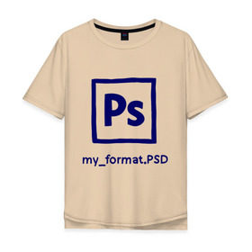 Мужская футболка хлопок Oversize с принтом Photoshop в Тюмени, 100% хлопок | свободный крой, круглый ворот, “спинка” длиннее передней части | photoshop | дизайнер | инструменты | профессии | фотошоп