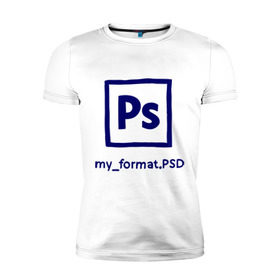 Мужская футболка премиум с принтом Photoshop в Тюмени, 92% хлопок, 8% лайкра | приталенный силуэт, круглый вырез ворота, длина до линии бедра, короткий рукав | photoshop | дизайнер | инструменты | профессии | фотошоп